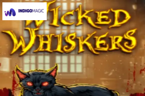 Wicked Whiskers